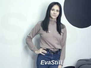 EvaStill