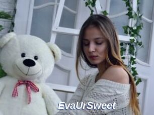 EvaUrSweet