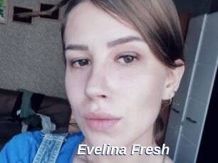 Evelina_Fresh