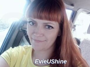 EvieUShine