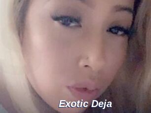 Exotic_Deja