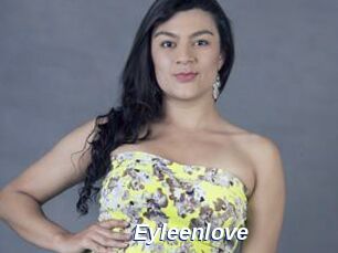 Eyleenlove