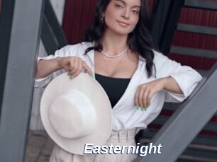 Easternight