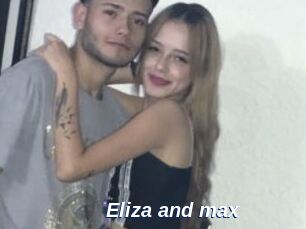 Eliza_and_max