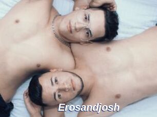 Erosandjosh