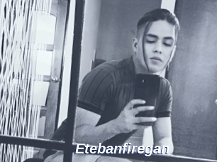 Etebanfiregan