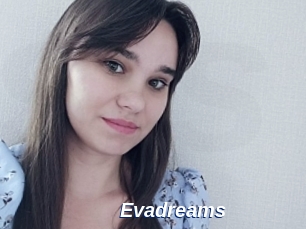 Evadreams