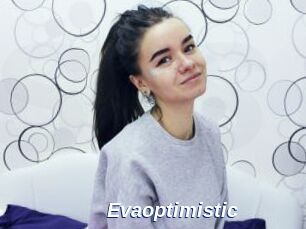 Evaoptimistic