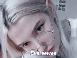 Evareewes