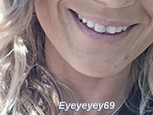 Eyeyeyey69