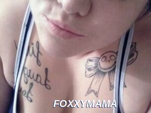 FOXXYMAMA