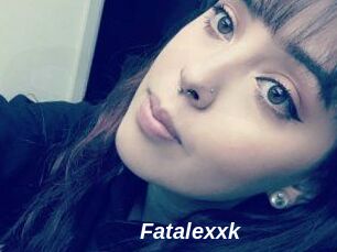 Fatalexxk