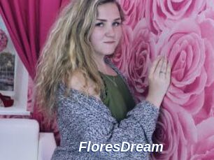 FloresDream