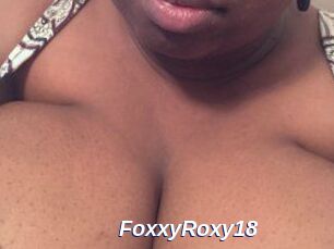 FoxxyRoxy18