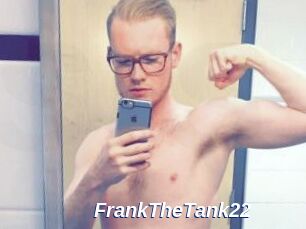 FrankTheTank22