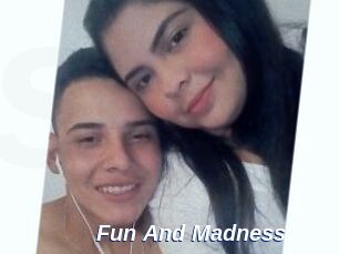 Fun_And_Madness