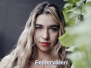 Ferrervaleri