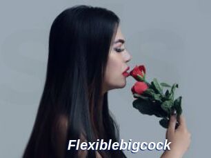 Flexiblebigcock