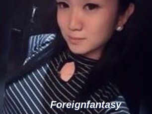 Foreignfantasy