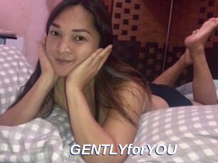 GENTLYforYOU