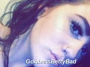 GoddessBettyBad