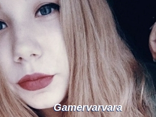 Gamervarvara