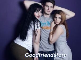 Goodfriendsforu