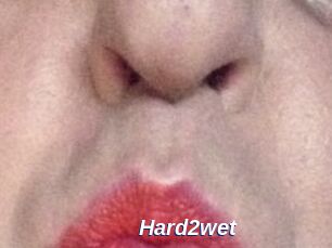 Hard2wet