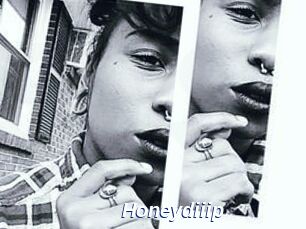 Honeydiiip