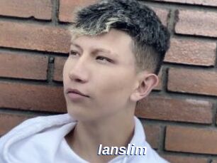 Ianslim