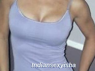 Indiansexyisha