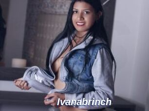 Ivanabrinch