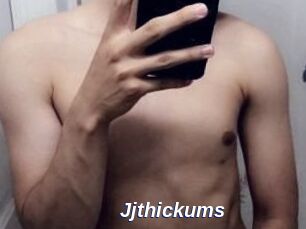 Jjthickums