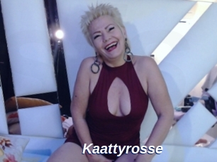 Kaattyrosse