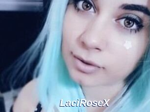 LaciRoseX