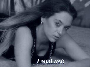 LanaLush