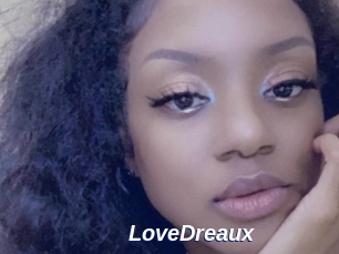LoveDreaux