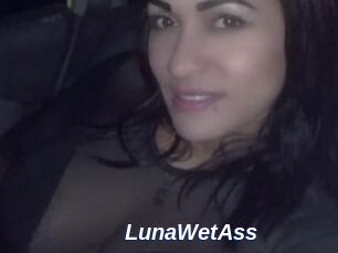 LunaWetAss