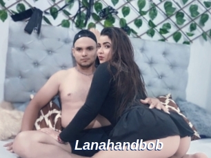 Lanahandbob