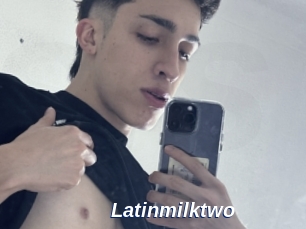 Latinmilktwo