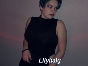 Lilyhaig