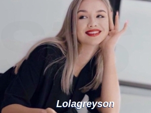 Lolagreyson