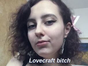 Lovecraft_bitch
