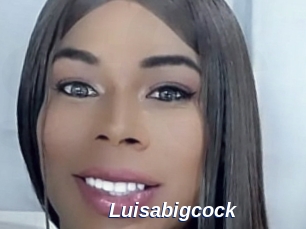 Luisabigcock