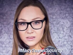 MacySsensSquirty