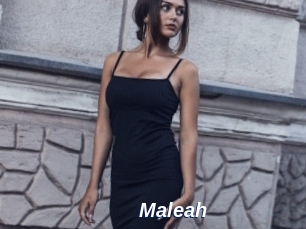 Maleah