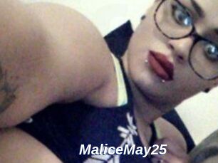 MaliceMay25