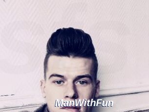 ManWithFun