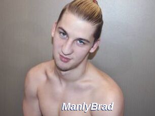 ManlyBrad