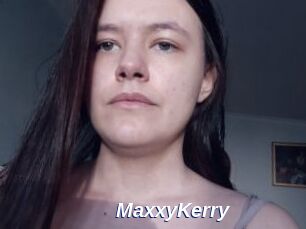 MaxxyKerry